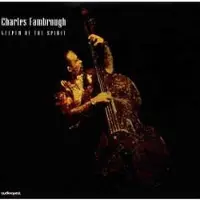 Coast2Coast Charles Fambrough - Keeper Of The Spirit (CD)