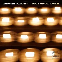 Coast2Coast Dennis Kolen - Faithfull Days (CD)