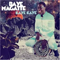 Coast2Coast Baye Magatte - Kaye, Kaye (CD)