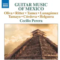 OUTHERE Cecilio Perera - Guitar Music Of Mexico (CD)