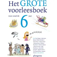 WPG Kindermedia Het grote voorleesboek voor rond de 6 jaar