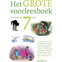Ploegsma Het grote voorleesboek voor rond de 7 jaar (Hardback)