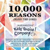 Coast2Coast Kids Praise Company - 10.000 Reasons (Bless The Lord) (CD)