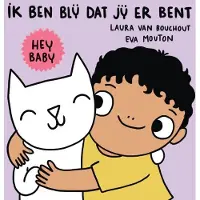 STB Hey Baby Ik Ben Blij Dat Je Er Bent - Laura Van Bouchout