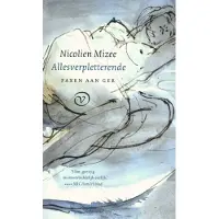 Uitgeverij Van Oorschot Allesverpletterende