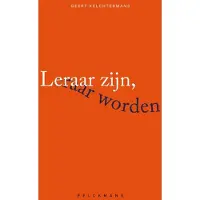 Pelckmans Leraar zijn, leraar worden