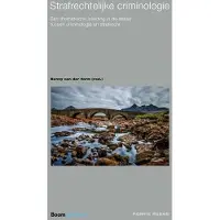 Boom uitgevers Den Haag Strafrechtelijke criminologie