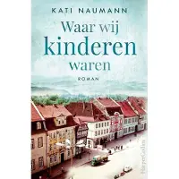 HarperCollins Waar wij kinderen waren (Paperback)