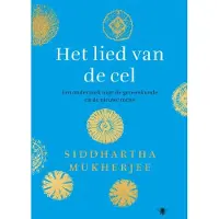 De Bezige Bij Het lied van de cel