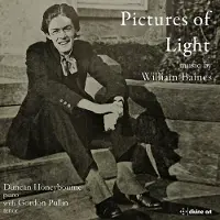 OUTHERE Pictures of Light: Music By William Baines