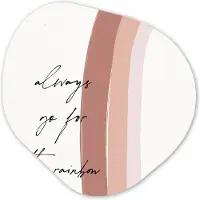 MuchoWow Organische wanddecoratie 40x40 cm - Organisch schilderij Regenboog - Always go for the rainbow - Quotes - Tekst - Muurdecoratie woonkamer - Kamer decoratie - Schilderijen - Muurcirkel aesthetic
