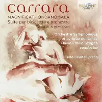 Brilliant Classics Orchestre Symphonique Et Lyrique De Nancy, Flavio Scogna, Carlo Guaitoli - Carrara: Magnificat · Ondanomala · Suite Per Bicicletta E Orchestra · Vivaldi In Memoriam (CD)