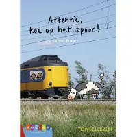Uitgeverij Zwijsen België Attentie, koe op het spoor!