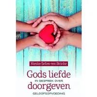 Kokboekencentrum Non-Fictie Gods liefde doorgeven (Paperback)