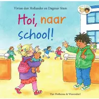Unieboek spectrum Hoi, naar school!