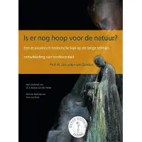 KNNV Uitgeverij Is er nog hoop voor de natuur?