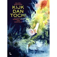 Lannoo Kijk dan toch! (Hardback)
