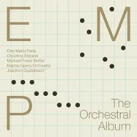 OUTHERE Christina Åstrand, Michael Frank Møller, Malmö Operaorkester, Joachim Gustafsson - E.M.P: The Orchestral Album (CD)