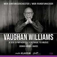 OUTHERE MDR Sinfonieorchester Leipzig, Dennis Russell Davies - Williams: A Sea Symphony & Serenade To Music (2 CD)