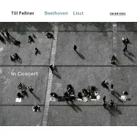 OUTHERE Till Fellner - In Concert - Beethoven / Liszt (CD)