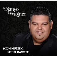 HEARTSELLING Django Wagner - Mijn Muziek, Mijn Passie (CD)