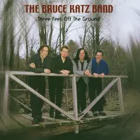 Coast2Coast The Bruce Kats Band - Three Feet Off The Ground (CD)