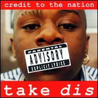 Konkurrent Credit To The Nation - Take Dis (CD)