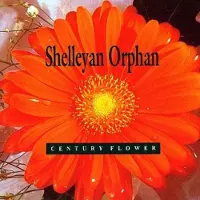 Konkurrent Shelleyan Orphan - Century Flower (CD)