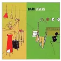 Konkurrent Gnac - Sevens + Extras (CD) (Remastered)