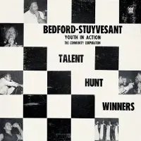 Konkurrent Various Artists - Bedford-Stuyvesant Youth In Action Community Corporation Talent Hunt Winners (LP)