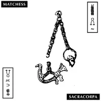 Konkurrent Matchess - Sacracorpa (LP) (Coloured Vinyl) (Limited Edition)