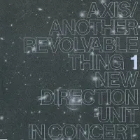 Modulor Cnt Axis / Another Revolvable Thing