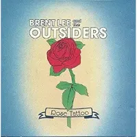 Coast2Coast Brent Lee And The Outsiders - Rose Tattoo (CD)