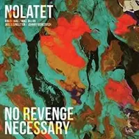 Coast2Coast Nolatet - No Revenge Necessary (CD)