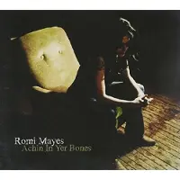 Coast2Coast Romi Mayes - Achin In Yer Bones (CD)