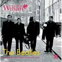 OUTHERE Wihan Quartet - The Beatles Arranged For String Quartet (CD)