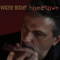 Coast2Coast Vincent Bucher - Hometown (CD)