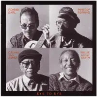 Coast2Coast Ronnie Earl, Pinetop Perkins, Calvin Jones, Willie Smith - Eye To Eye (CD)