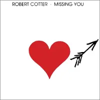 Coast2Coast Robert Cotter - Missing You (CD)