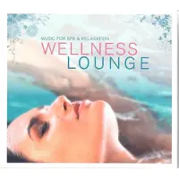 Coast2Coast Various Artists - Wellness Lounge (CD)