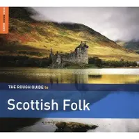 Coast2Coast Various Artists - The Rough Guide To Scottish Folk (CD)