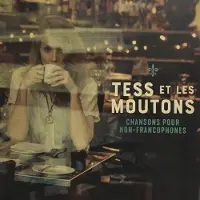 Coast2Coast Tess Et Les Moutons - Chansons Pour Non-Francophones (CD) (Mini-Album)