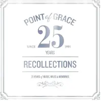 Coast2Coast Point Of Grace - Recollections: 25 Years Of Music (2 CD)