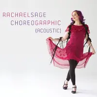 Coast2Coast Rachael Sage - Choreographic (Acoustic) (CD)