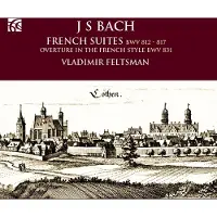 OUTHERE Vladimir Feltsman - J.S. Bach: French Suites (2 CD)