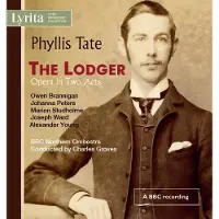 OUTHERE BBC Northern Symphony Orchestra, Charles Groves - Tate: The Lodger - Opera In Two Acts (2 CD) (Remastered)