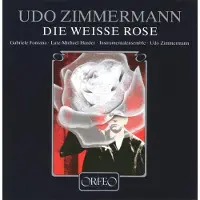 OUTHERE Gabriele Fontana, Lutz-Michael Harder, Instrumentalensemble, Udo Zimmermann - Zimmermann: Die Weisse Rose (CD)