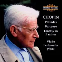 OUTHERE Vlado Perlemuter - Chopin: Perludes, Berceuse, Fantasy (CD)