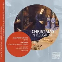OUTHERE Jean-Pierre Van Hees, Luc Ponet, Consorella, Vincent Grégoire, Trio Musa - Christmas In Belgium (CD)