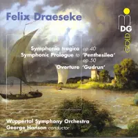 OUTHERE Wuppertal Symphony Orchestra, George Hanson - Draeseke: Symphonia Tragica | Symphonic Prologue | Overture (CD)